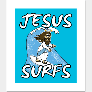 Christian Surfer, Jesus Surfs, Surfing Funny Posters and Art